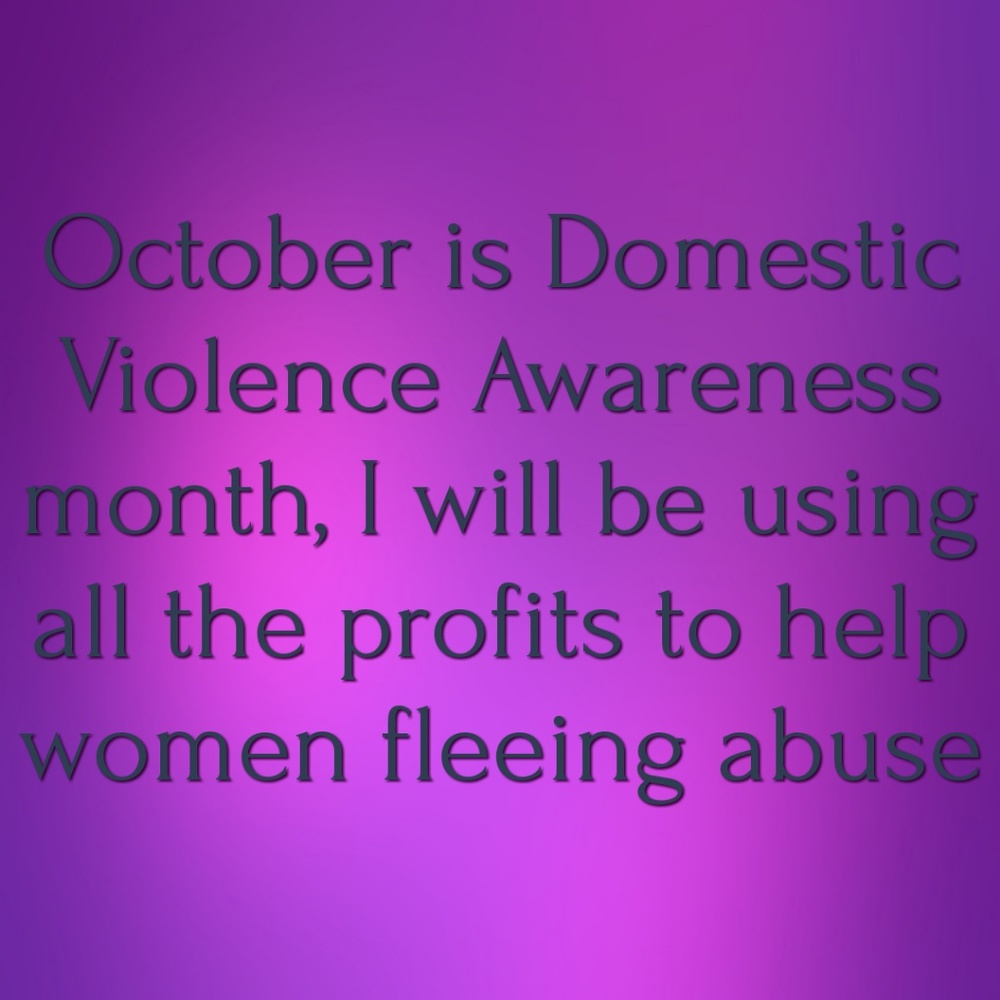 Domestic Violence Awareness Octobers $ Donated